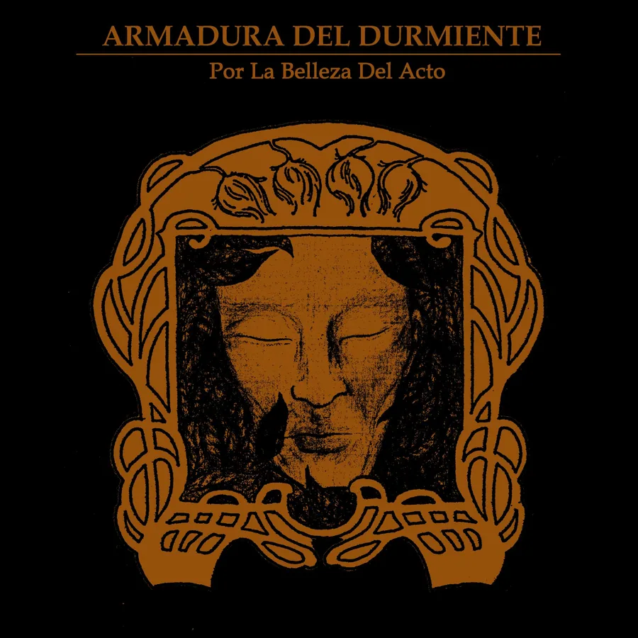 Armadura del Durmiente — Por La Belleza Del Acto