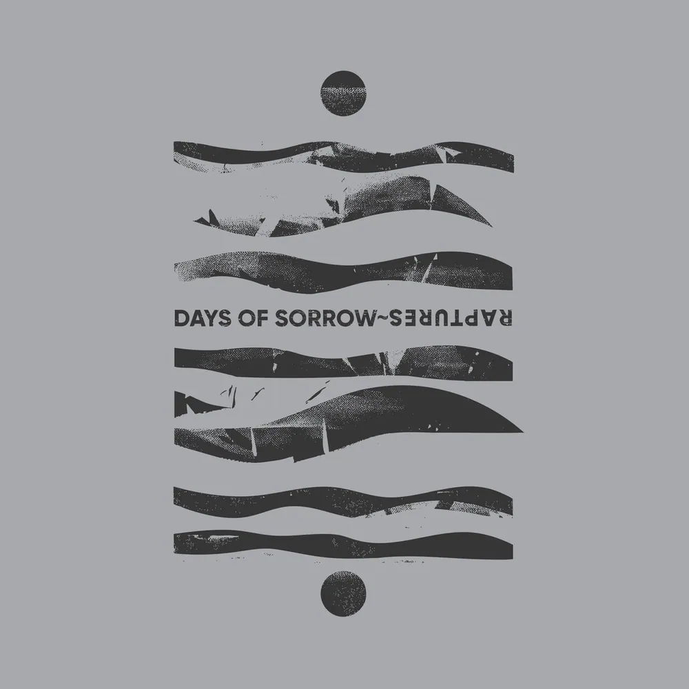 Days of Sorrow — Raptures